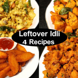 Leftover Idli Recipes